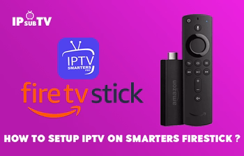How to install IPTV on Firestick ( Smarters Application ) ?